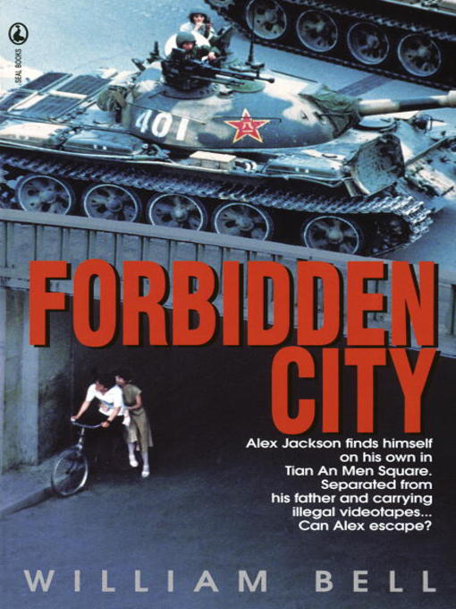 Title details for Forbidden City by William Bell - Available